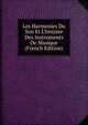 Les Harmonies Du Son Et L'histoire Des Instruments De Musique (French Edition), 