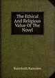 The Ethical And Religious Value Of The Novel, Balmforth Ramsden 