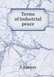Terms of industrial peace, A Ramsay 