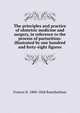 The principles and practice of obstetric medicine and surgery, in reference to the process of parturition: illustrated by one hundred and forty-eight figures, Francis H. 1800-1868 Ramsbotham 