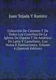 Coleccion De Canones Y De Todos Los Concilios De La Iglesia De Espana Y De America: En Latin Y Castellano, Con Notas E Ilustraciones, Volume 4 (Spanish Edition), Juan Tejada Y Ramiro 