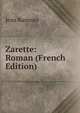 Zarette: Roman (French Edition), Jean Rameau 