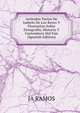 Articulos Varios De Isabelo De Los Reyes Y Florentino Sobre Etnografia, Historia Y Costumbres Del Fais (Spanish Edition), J.A. Ramos 