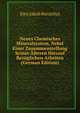 Neues Chemisches Mineralsystem, Nebst Einer Zusammenstellung Seiner Alteren Hierauf Bezuglichen Arbeiten (German Edition), Jons Jakob Berzelius 