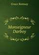 Monseigneur Darboy, Grace Ramsay 