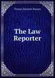 The Law Reporter, Thomas Kennedy Ramsay 