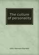 The culture of personality, John Herman Randall 