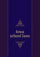Iowa school laws, 