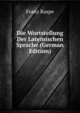 Die Wortstellung Der Lateinischen Sprache (German Edition), Franz Raspe 