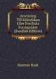 Anvisning Till Islandskan Eller Nordiska Fornspraket (Swedish Edition), Rasmus Rask 