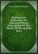 Brittannia's Bulwarks: An Historical Poem, Descriptive Of The Deeds Of The British Navy, Low Charles Rathbone 