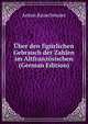 Uber den figurlichen Gebrauch der Zahlen im Altfranzosischen (German Edition), Anton Rauschmaier 