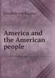 America and the American people, Friedrich von Raumer 