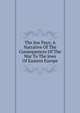 The Jew Pays; A Narrative Of The Consequences Of The War To The Jews Of Eastern Europe, 