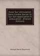 Essai Sur L'?mulation Dans L'ordre Social: Et Sur Son Application ? L'?ducation . (French Edition), George-Marie Raymond 