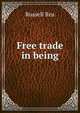 Free trade in being, Russell Rea 