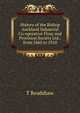 History of the Bishop Auckland Industrial Co-operative Flour and Provision Society Ltd.: from 1860 to 1910, T Readshaw 