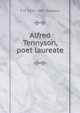 Alfred Tennyson, poet laureate, T H. 1839-1892 Rearden 