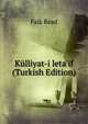 K?lliyat-i leta'if (Turkish Edition), Faik Read 