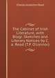 The Cabinet of Irish Literature, with Biogr. Sketches and Literary Notices by C.a. Read (T.P. O'connor)., Charles Anderton Read 