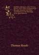 Syphilitic Affections of the Nervous System: And a Case of Symmetrical Muscular Atrophy; with Other Contributions to the Pathology of the Spinal Marrow, Thomas Reade 