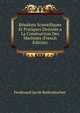 Resultats Scientifiques Et Pratiques Destines a La Construction Des Machines (French Edition), Ferdinand Jacob Redtenbacher 