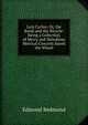Lyra Cyclus; Or, the Bards and the Bicycle: Being a Collection of Merry and Melodious Metrical Conceits Anent the Wheel, Edmond Redmond 