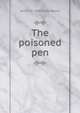 The poisoned pen, Arthur B. 1880-1936 Reeve 