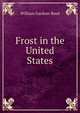Frost in the United States, William Gardner Reed 