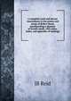 A complete word and phrase concordance to the poems and songs of Robert Burns incorporating a glossary of Scotch words, with notes, index, and appendix of readings, JB Reid 