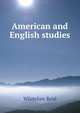 American and English studies, Whitelaw Reid 