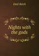 Nights with the gods, Emil Reich 