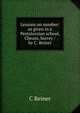 Lessons on number: as given in a Pestalozzian school, Cheam, Surrey / by C. Reiner, C Reiner 