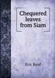 Chequered leaves from Siam, Eric Reid 