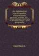 An alphabetical encyclop?dia of institutions, persons, events, etc., of ancient history and geography, Emil Reich 