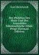 Der Philebus Des Plato Und Des Aristoteles Nikomachische Ethik: Progr (German Edition), Karl Reinhardt 
