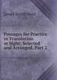 Passages for Practice in Translation at Sight: Selected and Arranged, Part 2, James Smith Reid 