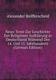 Neun Texte Zur Geschichte Der Religiosen Aufklarung in Deutschland Wahrend Des 14. Und 15. Jahrhunderts (German Edition), Alexander Reifferscheid 