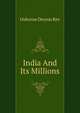 India And Its Millions, Osborne Dennis Rev 
