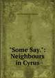 "Some Say.": Neighbours in Cyrus, Laura Elizabeth Howe Richards 