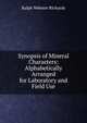 Synopsis of Mineral Characters: Alphabetically Arranged for Laboratory and Field Use, Ralph Webster Richards 