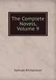 The Complete Novels, Volume 9, Samuel Richardson 