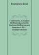 Commento Al Codice Di Procedura Civile Italiano Dell'avvocato Francesco Ricci . (Italian Edition), Francesco Ricci 
