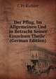 Der Pflug, Im Allgemeinen Und in Betracht Seiner Einzelnen Theile . (German Edition), C Fr Richter 