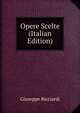 Opere Scelte (Italian Edition), Giuseppe Ricciardi 