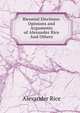 Biennial Elections: Opinions and Arguments of Alexander Rice And Others, Alexander Rice 