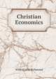 Christian Economics, Wilfrid John Richmond 