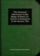 The National Movement in the Reign of Henry Iii: And Its Culmination in the Barons' War, Oliver Huntington Richardson 