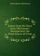 Leaves from the Diary of an Old Lawyer: Intemperance the Great Source of Crime, Almon Benson Richmond 