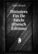 Histoires Fin De Siecle (French Edition), Jules Ricard 
